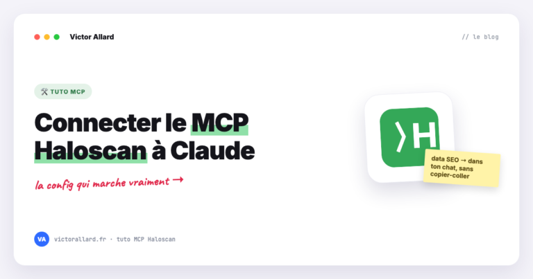 Connecter le MCP Haloscan à Claude pour automatiser ton SEO