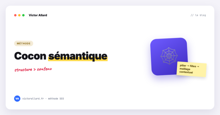 Cocon sémantique : la méthode pour structurer son site