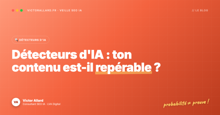 Détecteurs d’IA : ton contenu est-il repérable ?