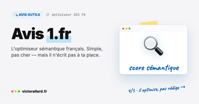 Avis 1.fr : l&rsquo;optimiseur SEO sémantique français